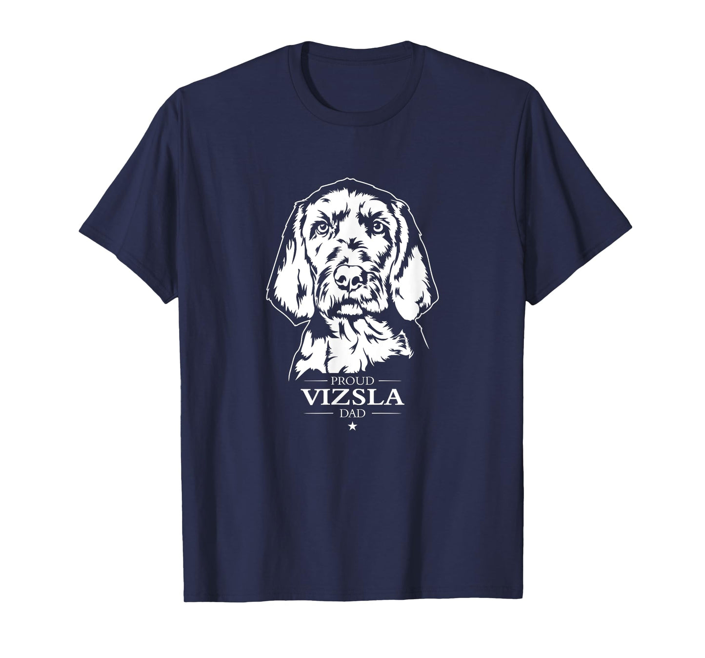 Proud Vizsla dad dog Wirehaired Vizsla Pointer dog T-Shirt