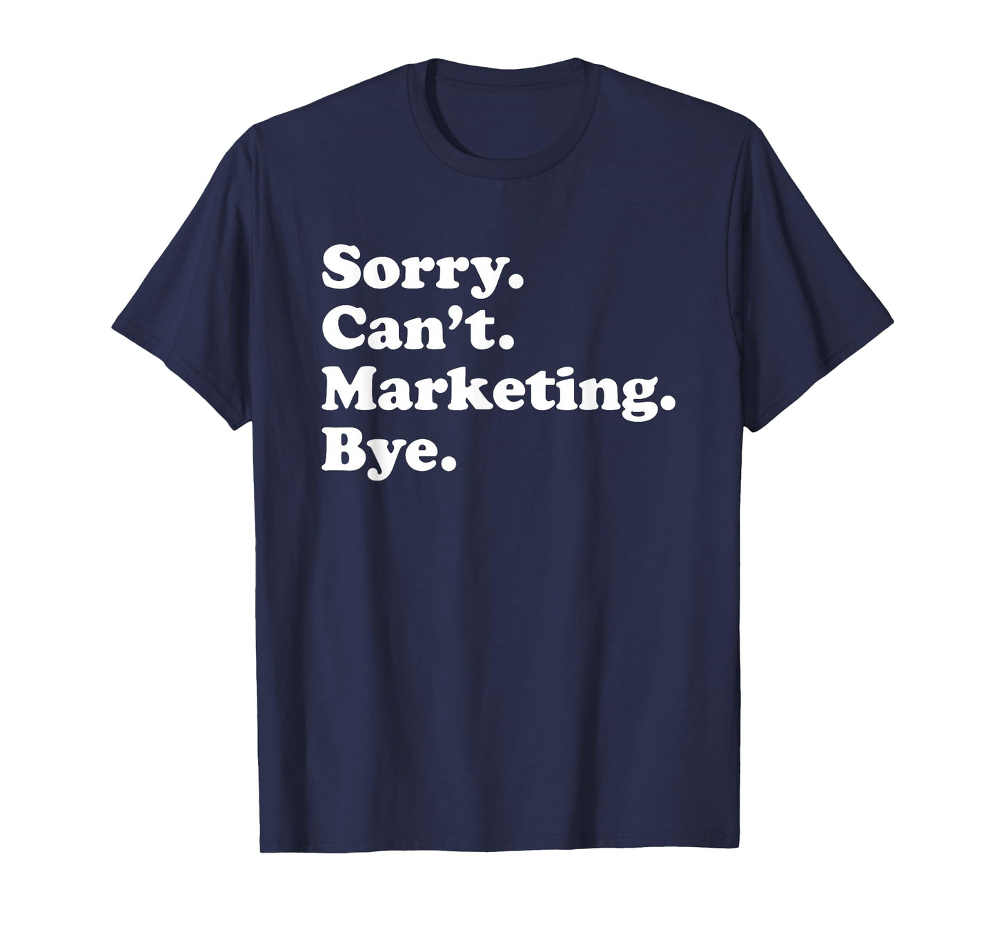 Funny Digital Internet Marketing Gift for Men or Women T-Shirt