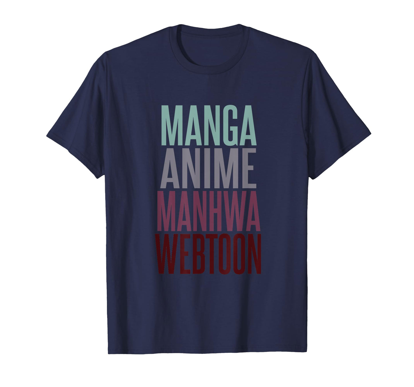 Manga Anime Manhwa Webtoon Typography Design T-Shirt