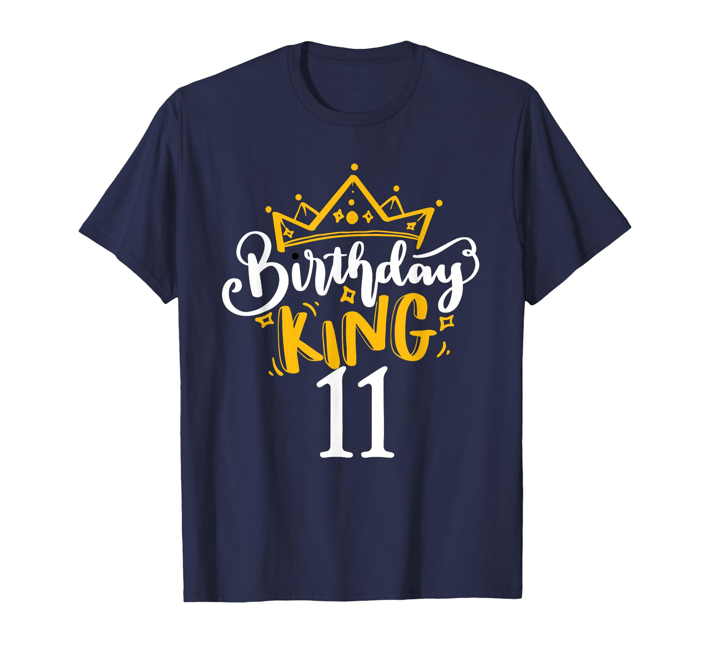11th Birthday King 11 Years Old Party Ideas For Boys T-Shirt