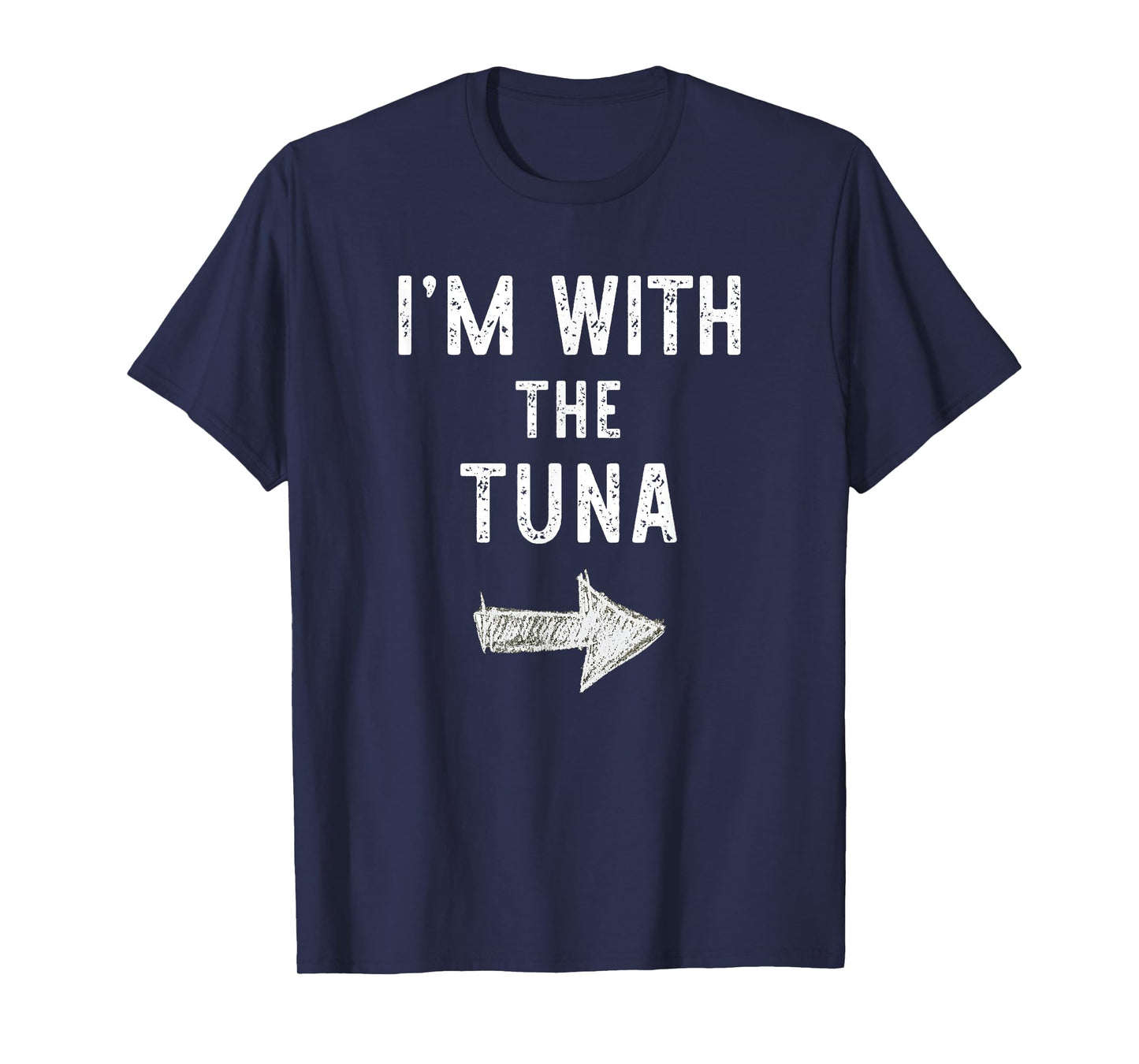 I'm With The Tuna Costume Halloween Matching Couple T-Shirt