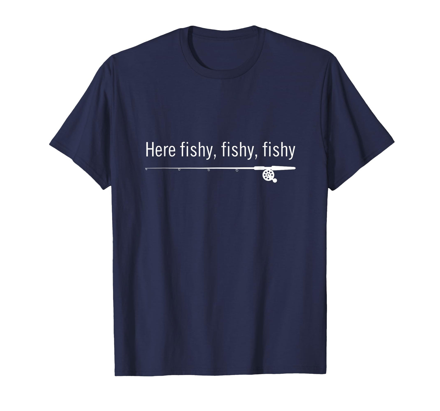 Fishy Shirt | Funny Fishing Sayings T-Shirt