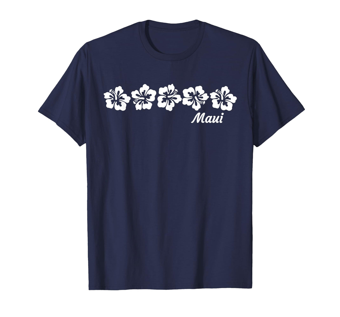 MAUI - Hawaiian Hibiscus Flowers - Maui T-Shirt