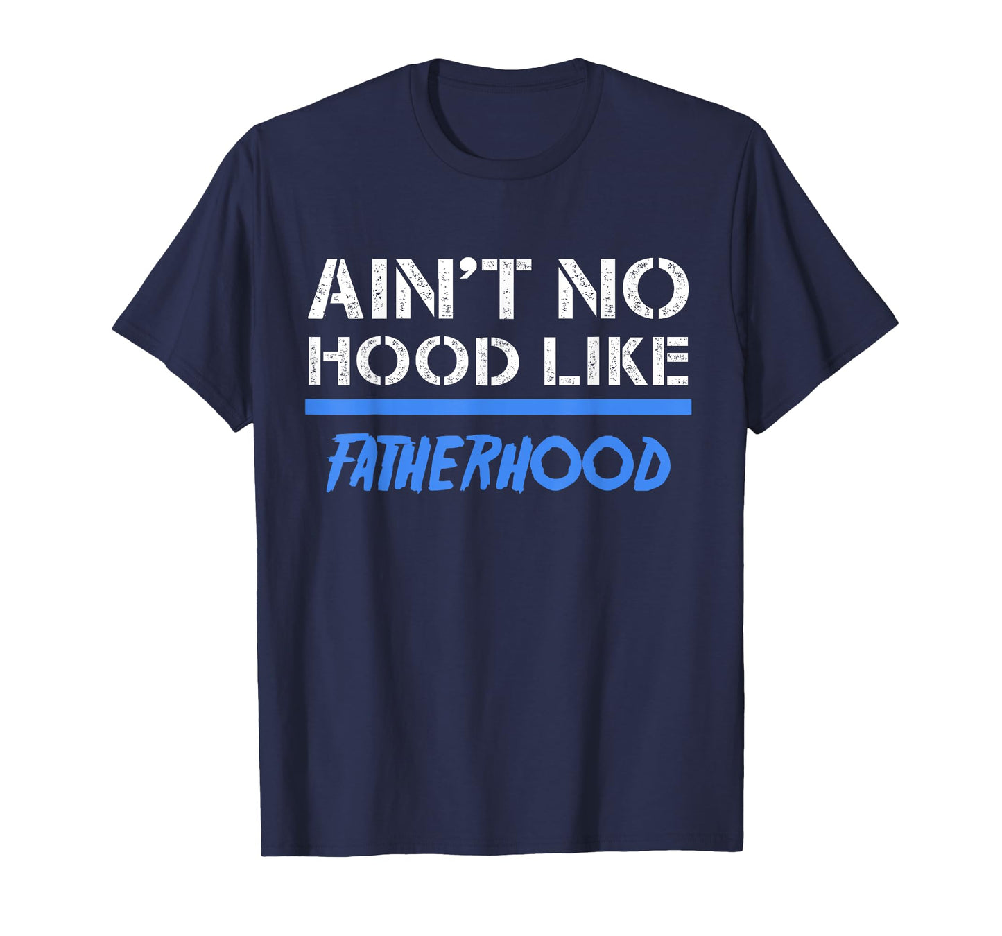 Dad Father | Fatherhood | Funny Dad T-Shirt