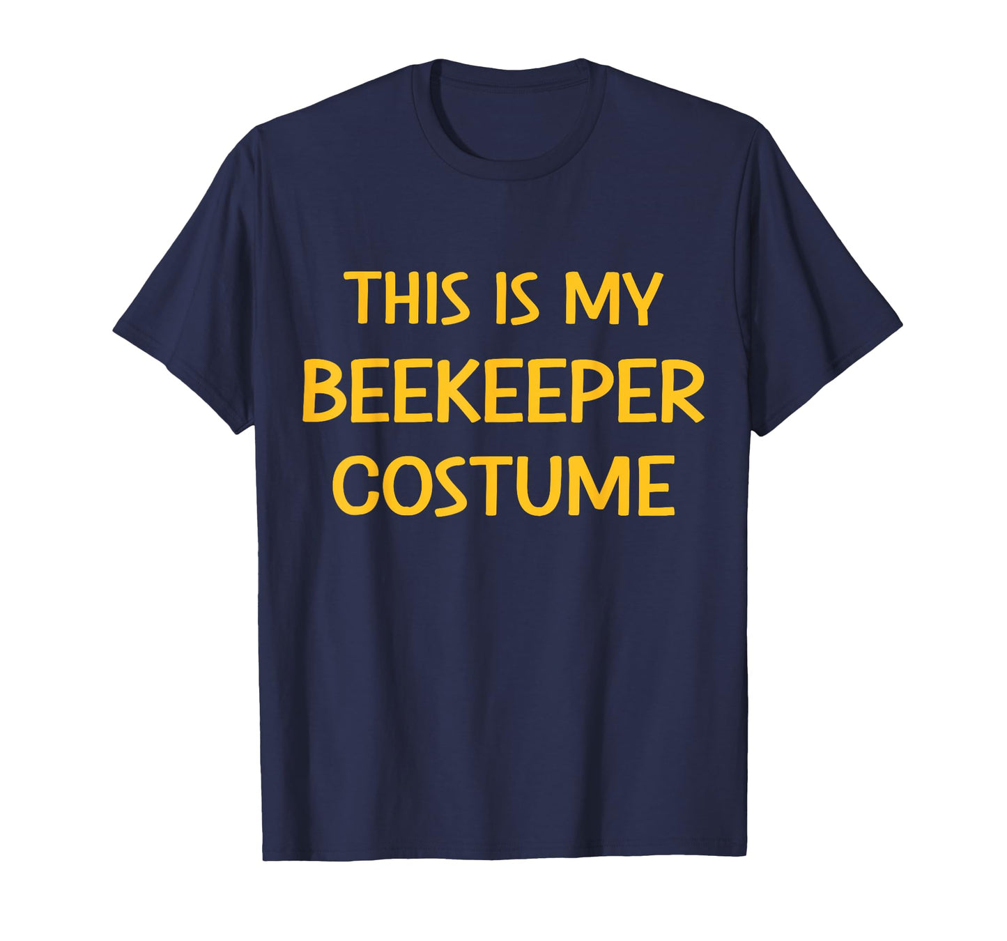 This is my beekeeper costume easy lazy DIY halloween party T-Shirt