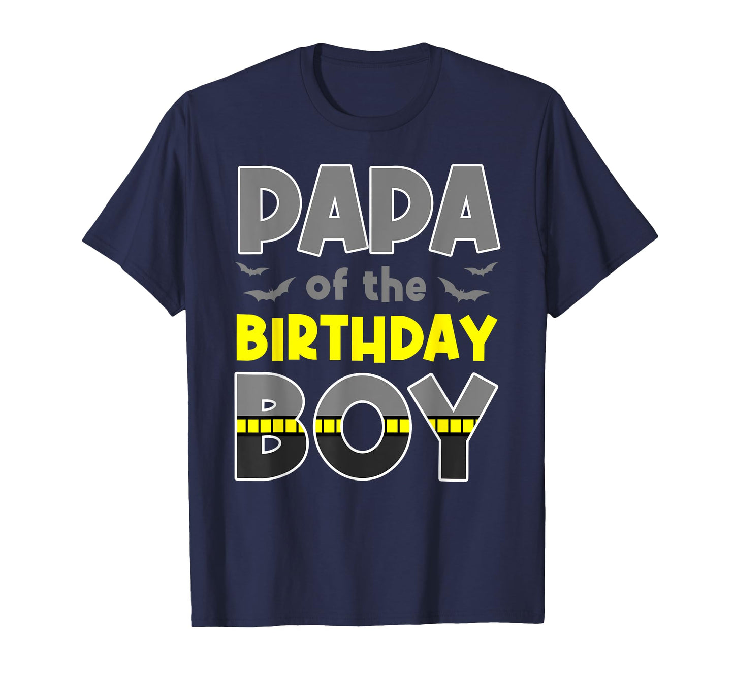 Papa Of The Birthday Boy Bat Family Party Theme Boys Gift T-Shirt