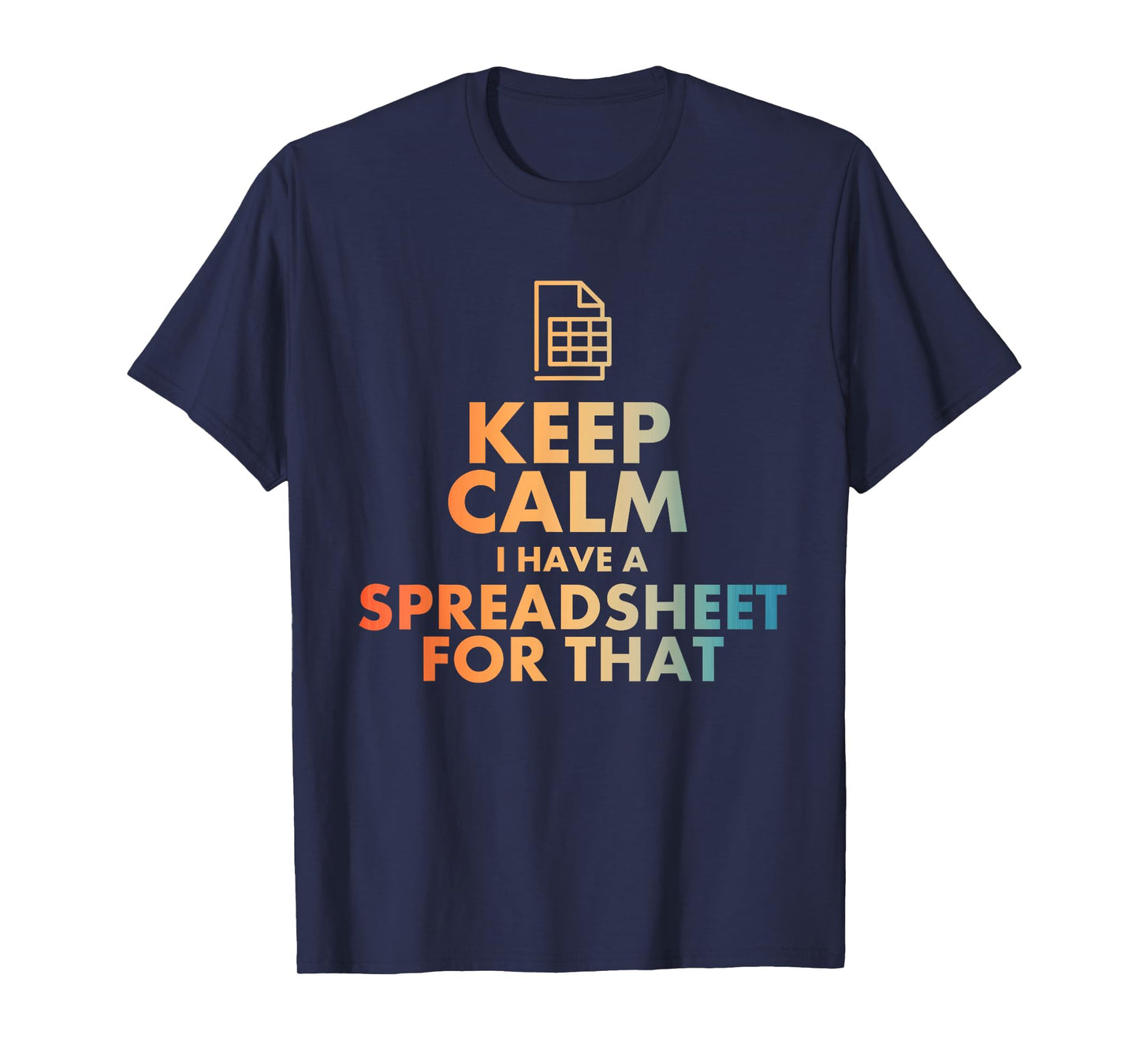 Best Accountant Design For Men Women Accounting Spreadsheet T-Shirt