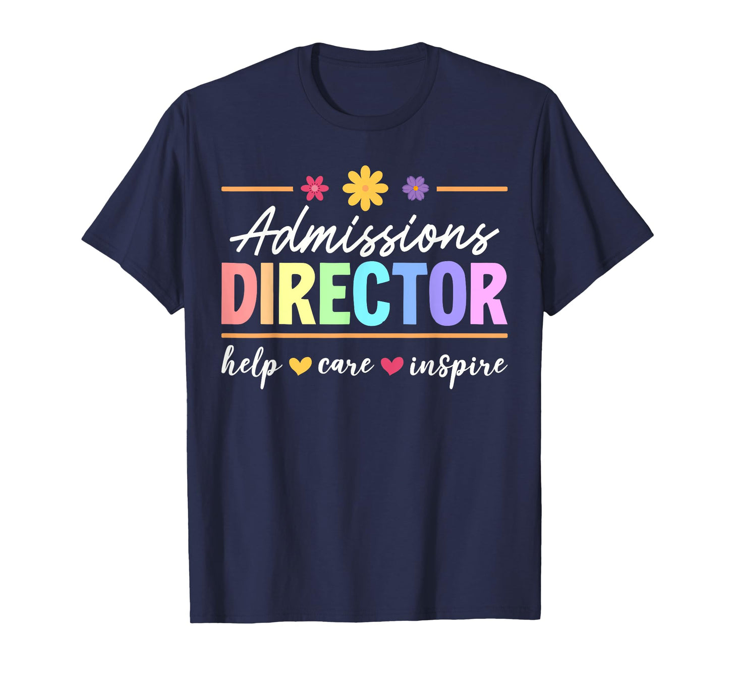 Cute Admissions Director Appreciation T-Shirt