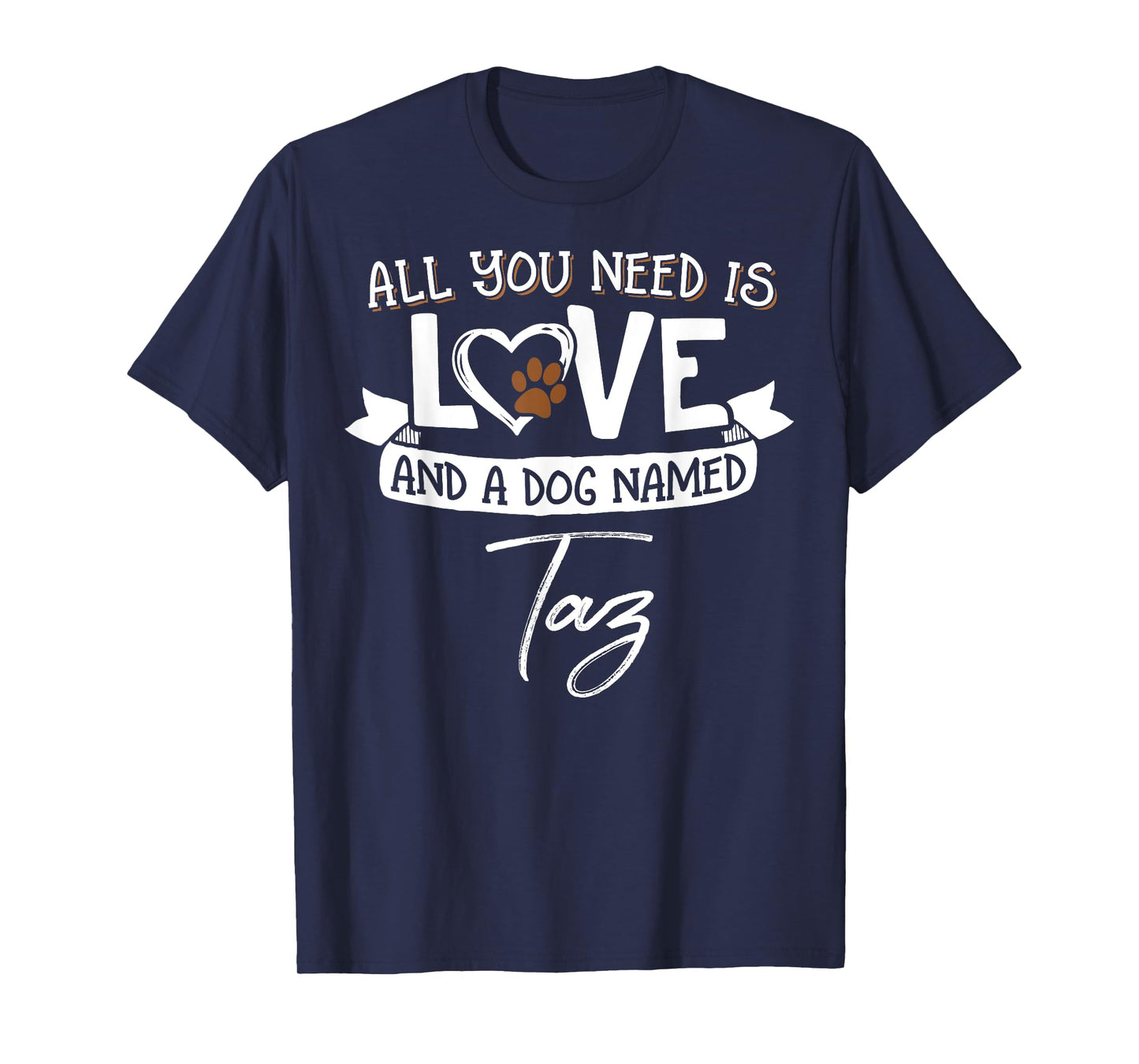 Cute Dog Named Taz Shirt for Women and Men T-Shirt