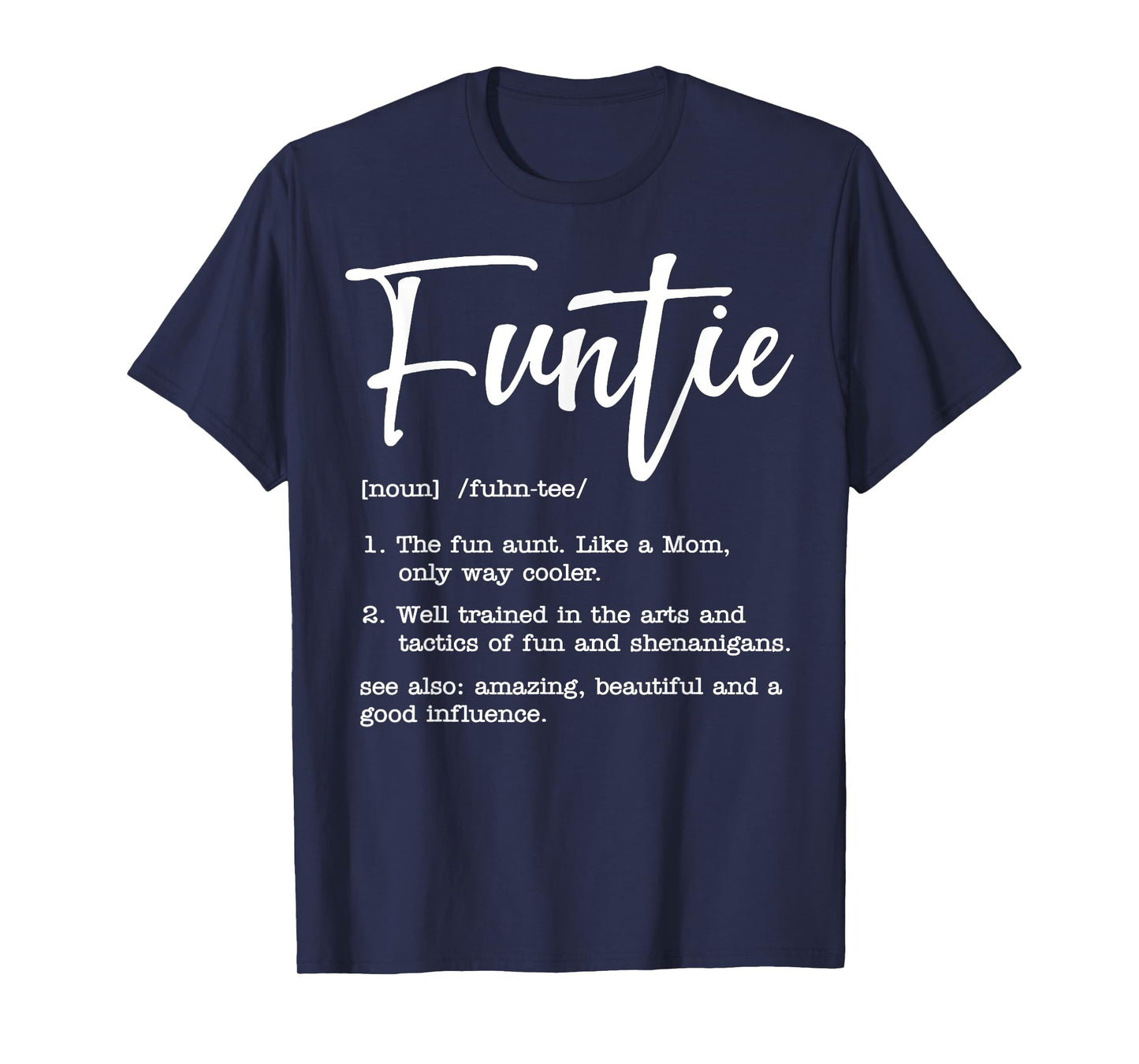 Funtie Definition T-Shirt