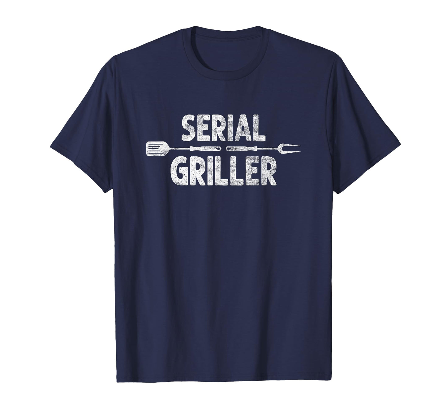 Serial Griller BBQ Distressed Grill master Chef T-Shirt