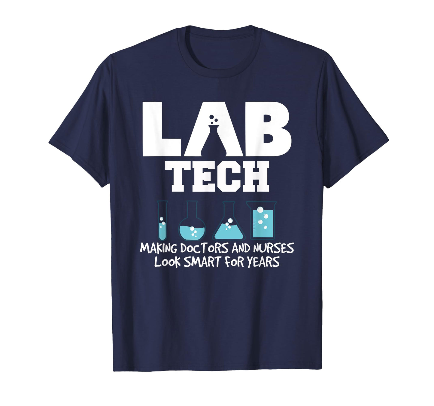 Funny Lab Tech T-Shirt Laboratory Technician T-Shirt T-Shirt