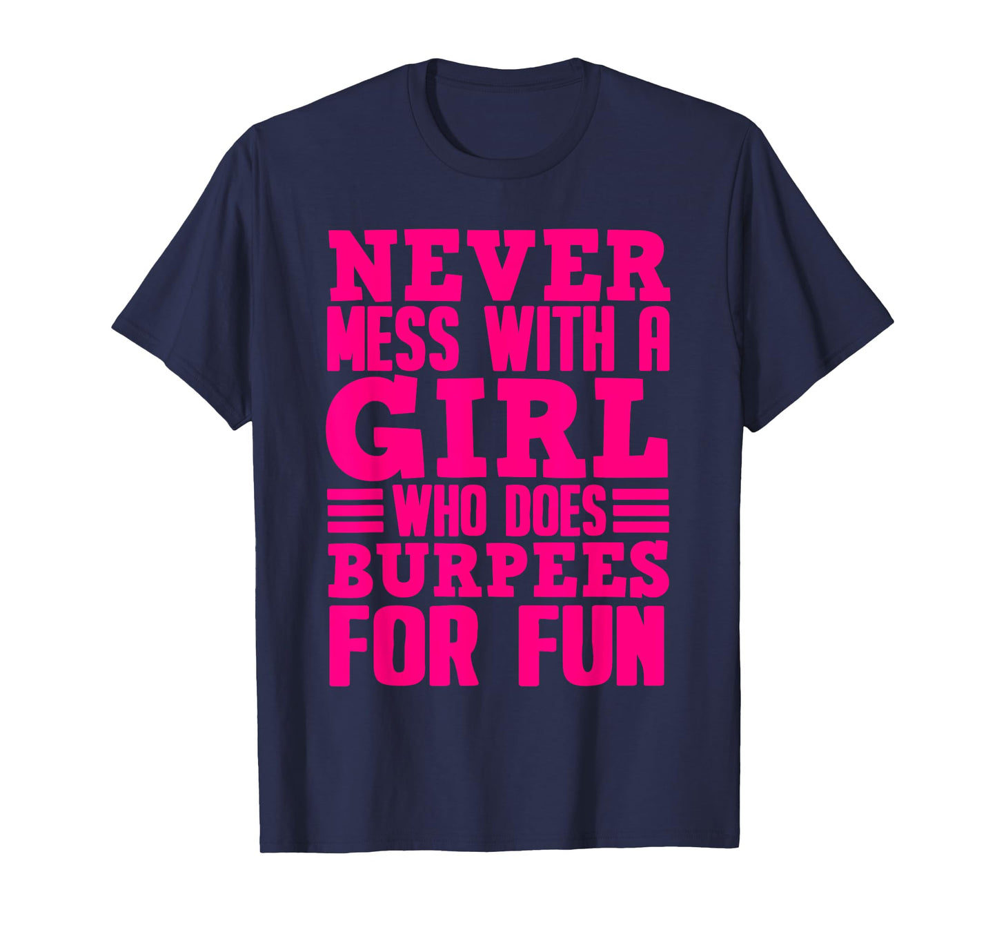Funny Fitness Burpees Gift Girls Cute Exercise Lovers Women T-Shirt