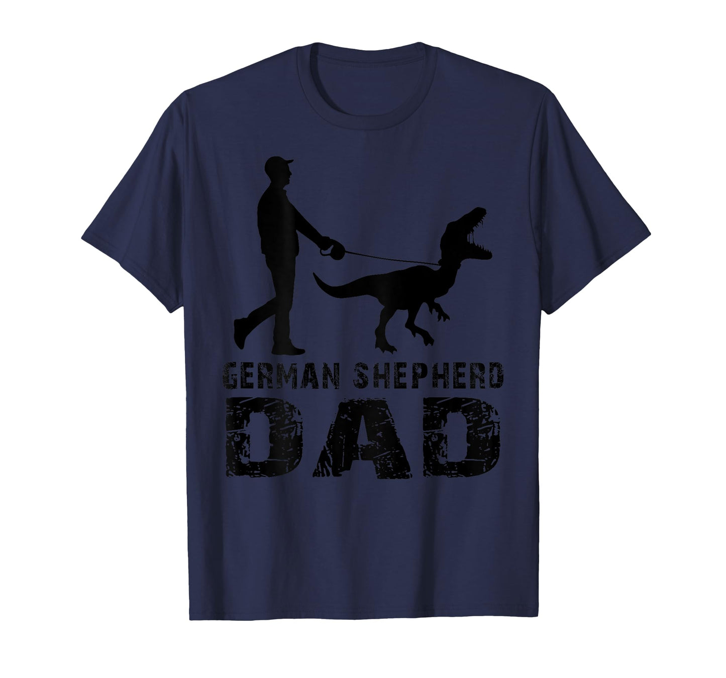 Funny Daddy Dinosaur German Shepherd Dad Father's Day (back) T-Shirt