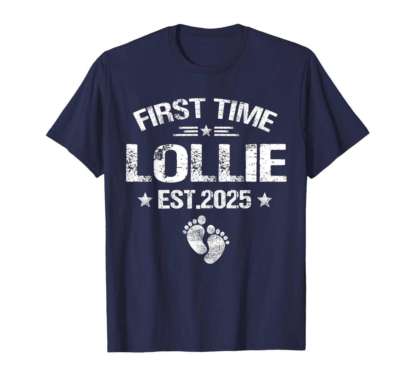 First Time Lollie Est 2025 New Lollie Family T-Shirt