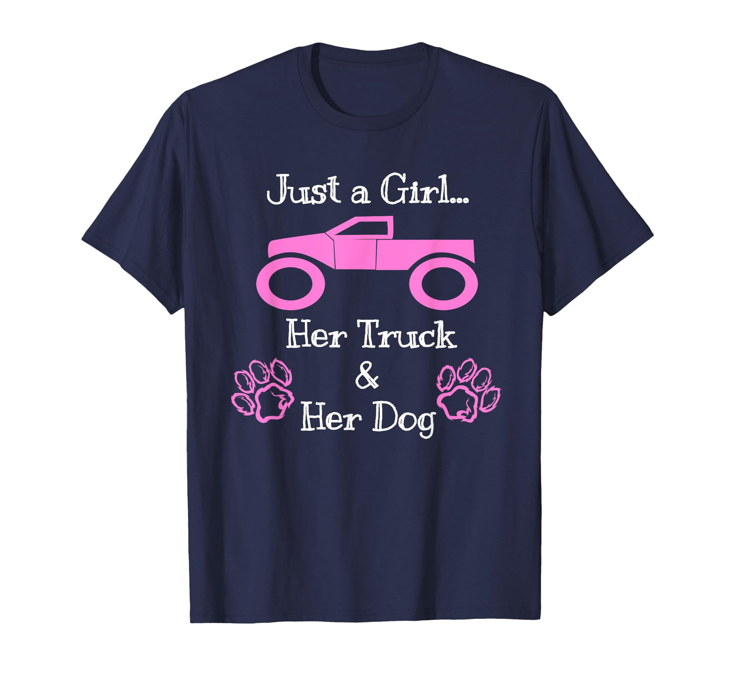 Just a Girl Her Dog and Her Truck Pink T Shirt