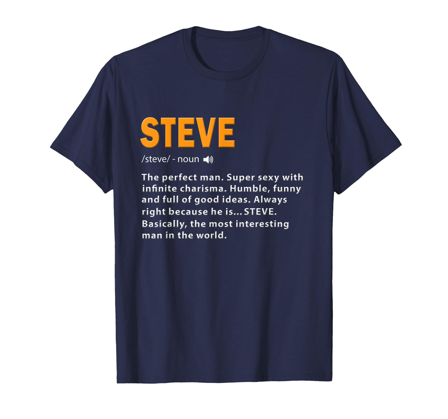 Funny Steve Definition Dad Husband Birthday Men Name Steve T-Shirt