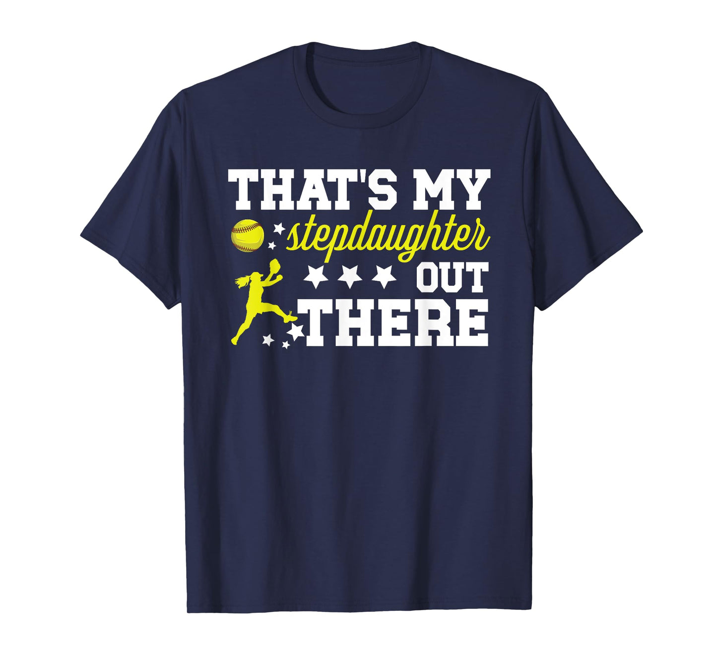 My Stepdaughter Softball Step Dad Softball Player Stepfather T-Shirt