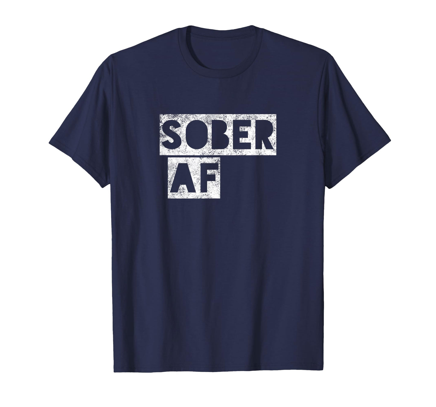 SOBER AF 12 Step Recovering Life AA NA Gift Idea T-Shirt Tee