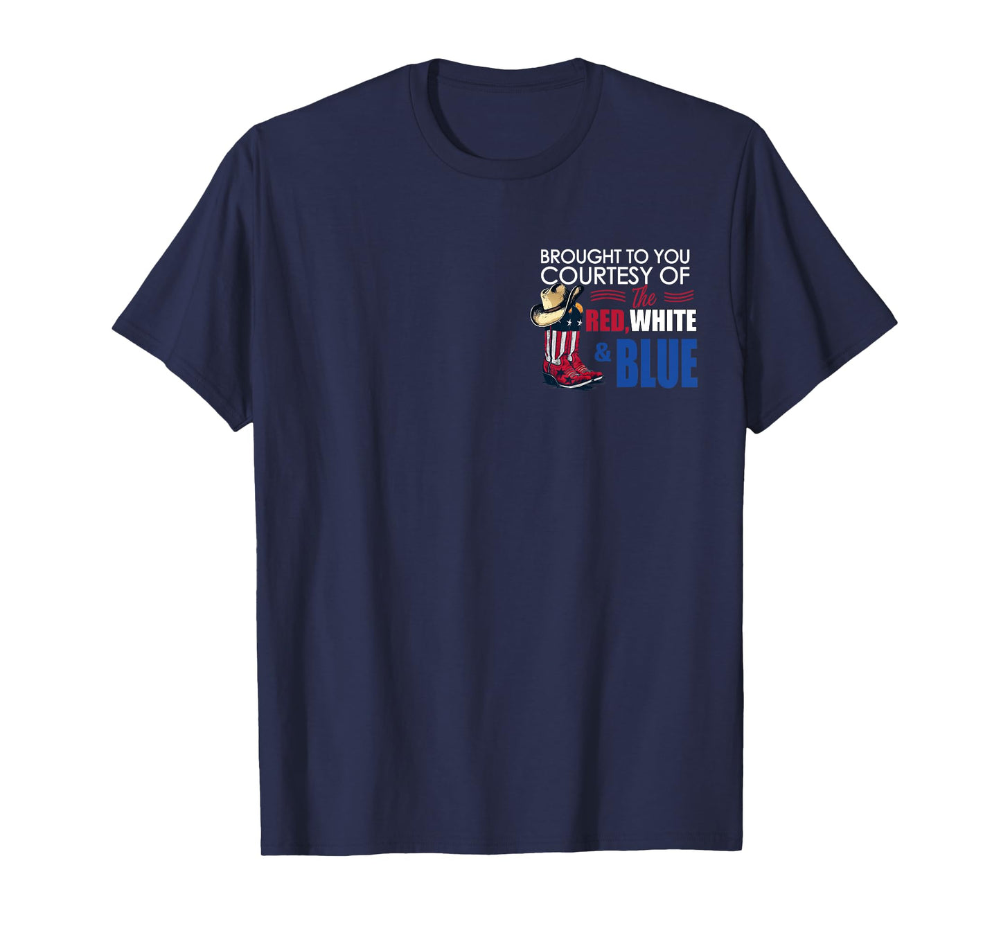 We'll Put A Boot In Your Ass Western Cowgirl 4th Of July T-Shirt