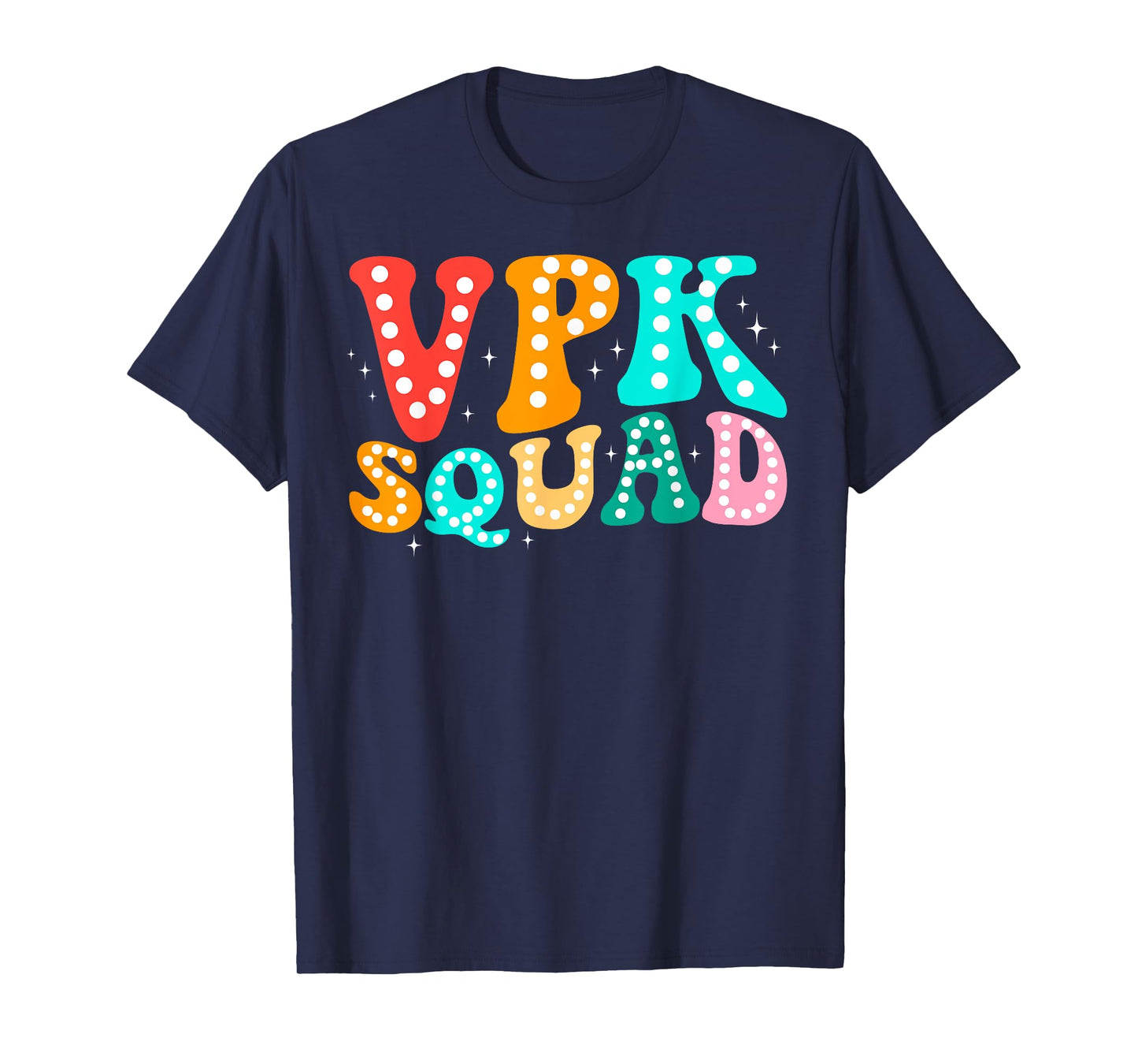 VPK Squad Funny Back To School Teachers Students T-Shirt