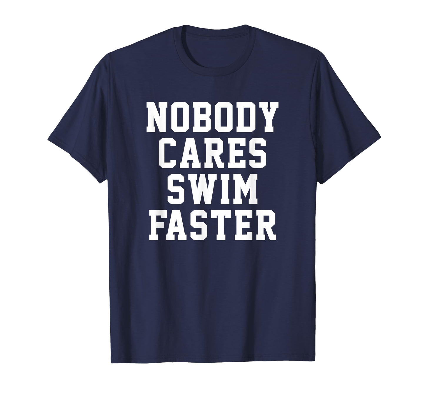 Gift for Swim Coach | Funny for Swimmers T-Shirt