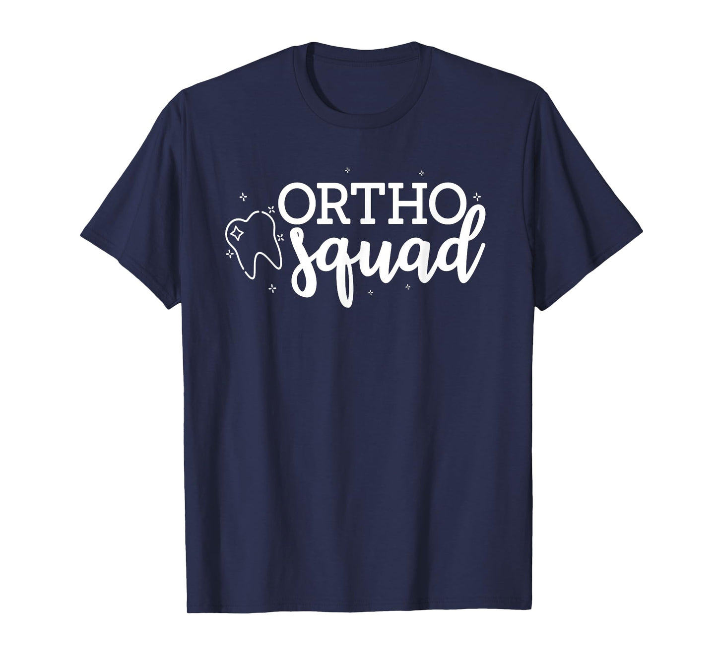 Orthodontist Dentistry Ortho Squad T-Shirt