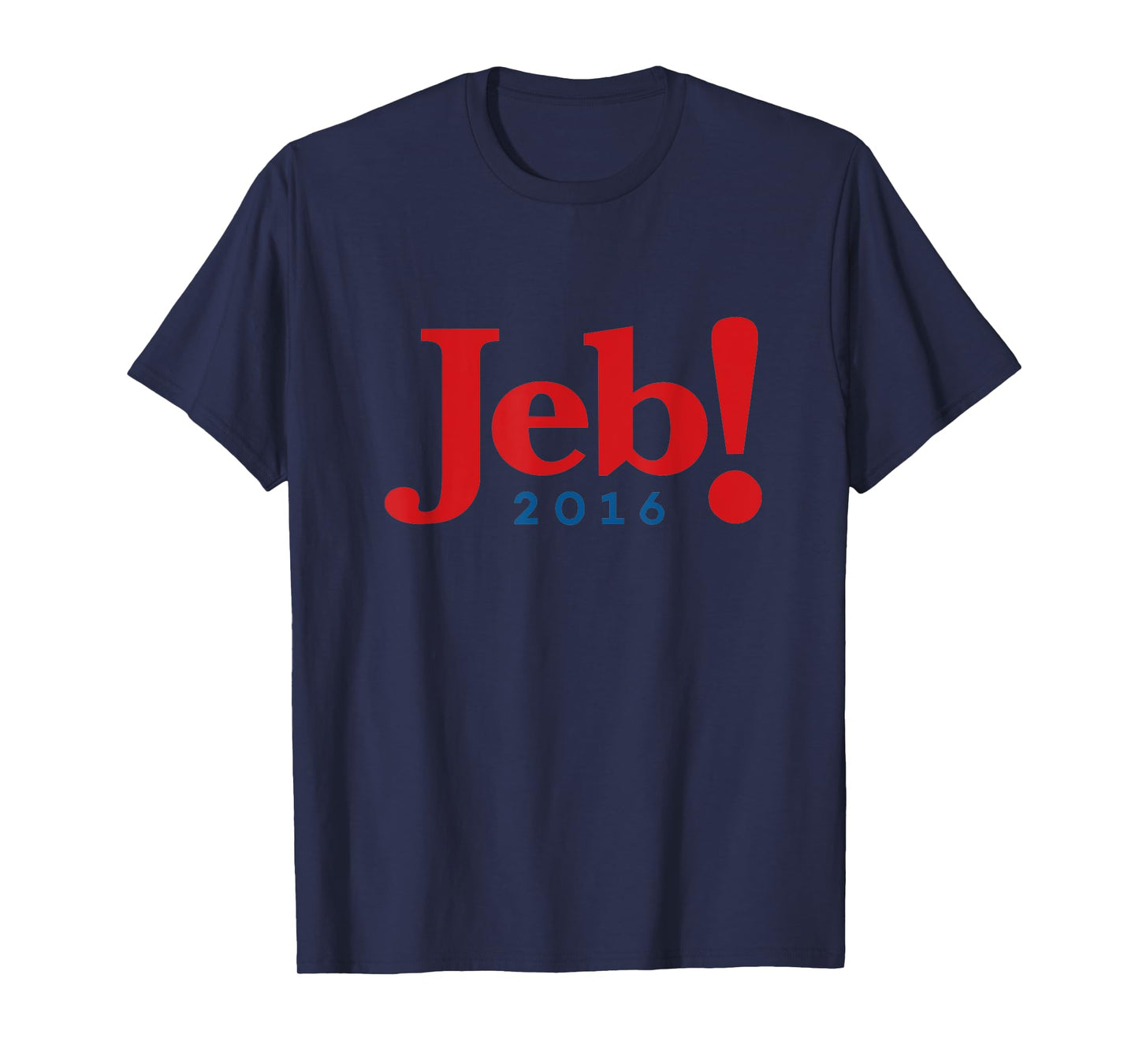 Jeb! Jeb Bush for President 2016 T-Shirt