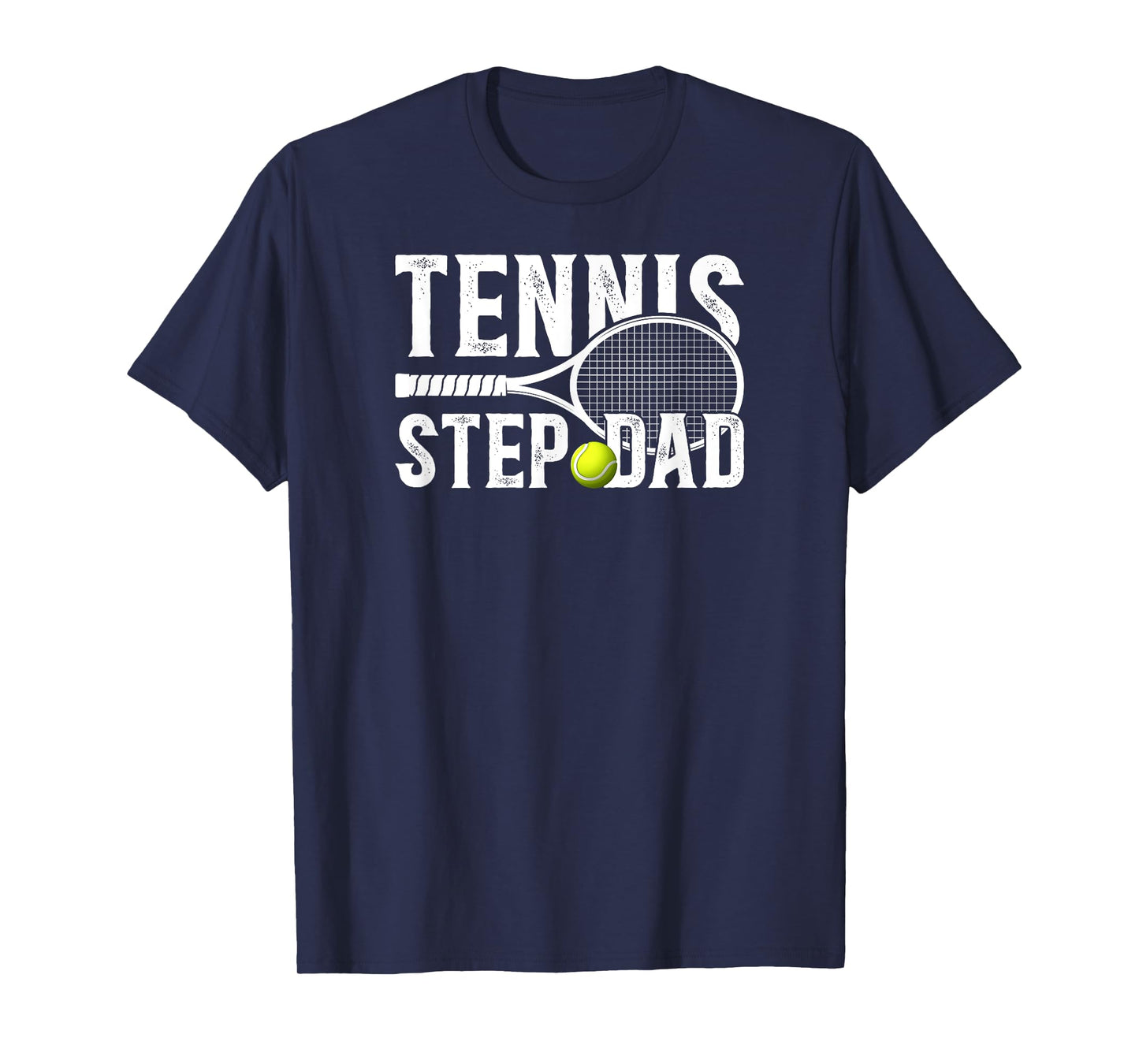 Tennis Step-Dad Of A Tennis Player Stepfather T-Shirt