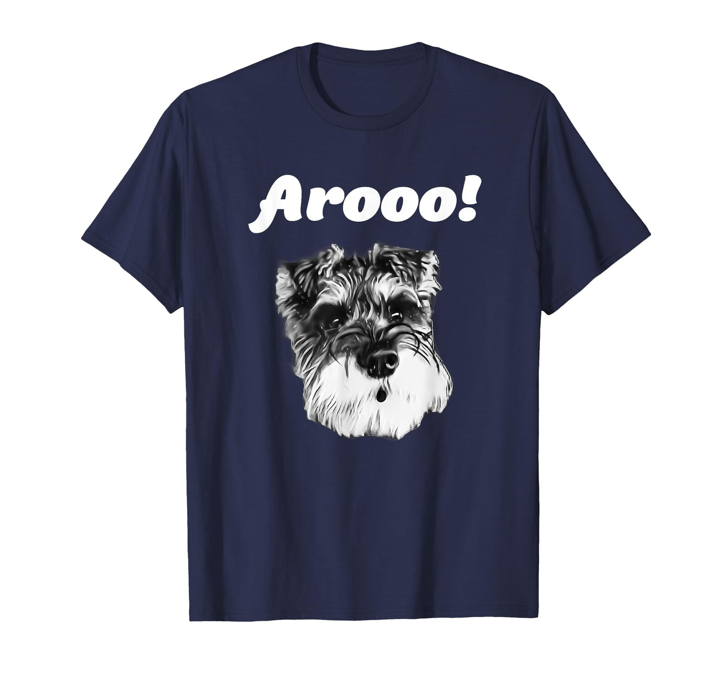 Schnauzer Arooo Barking T Shirt T-Shirt