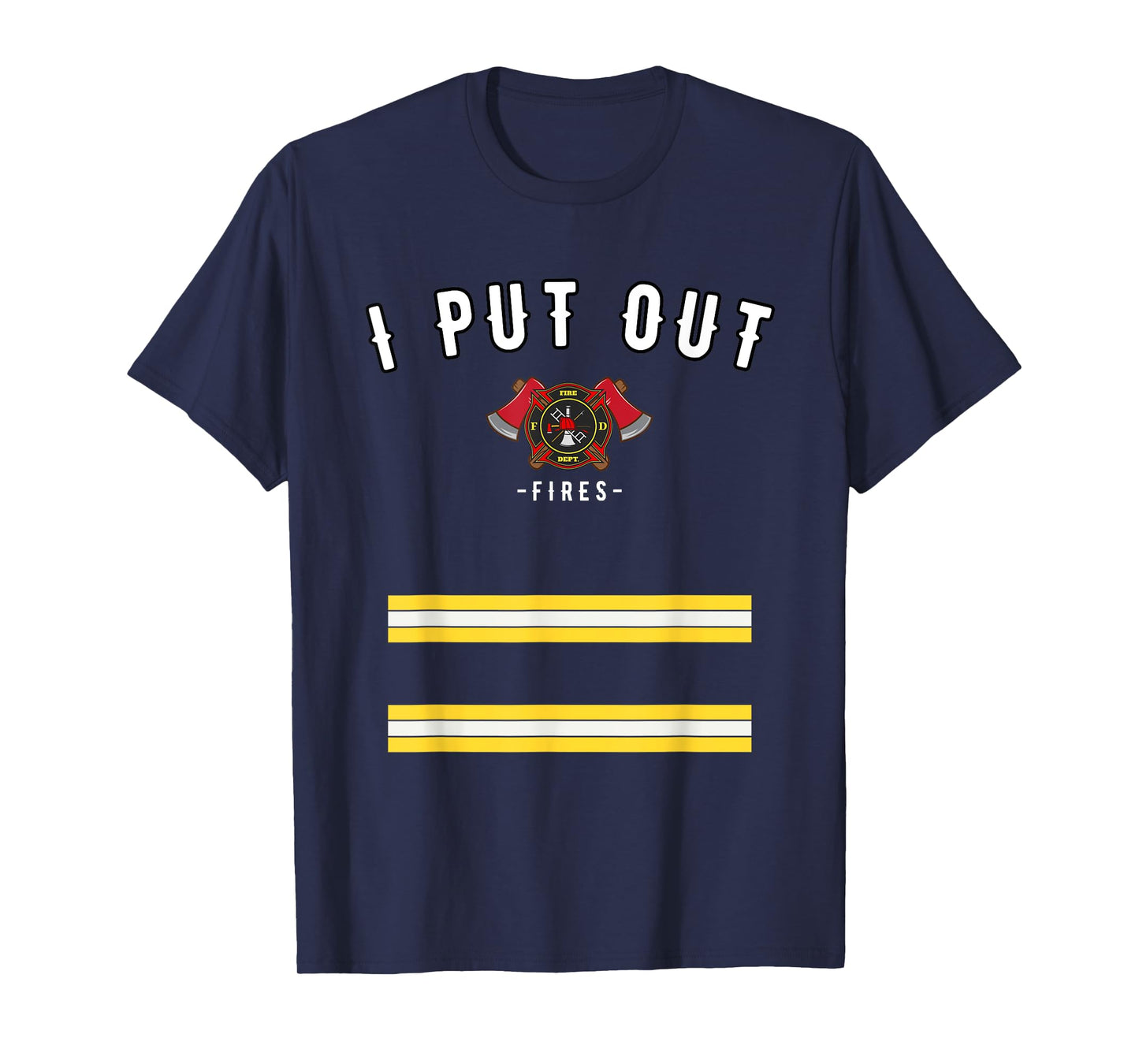 Funny Halloween Firefighter Costume Shirt - I Put Out Fires T-Shirt