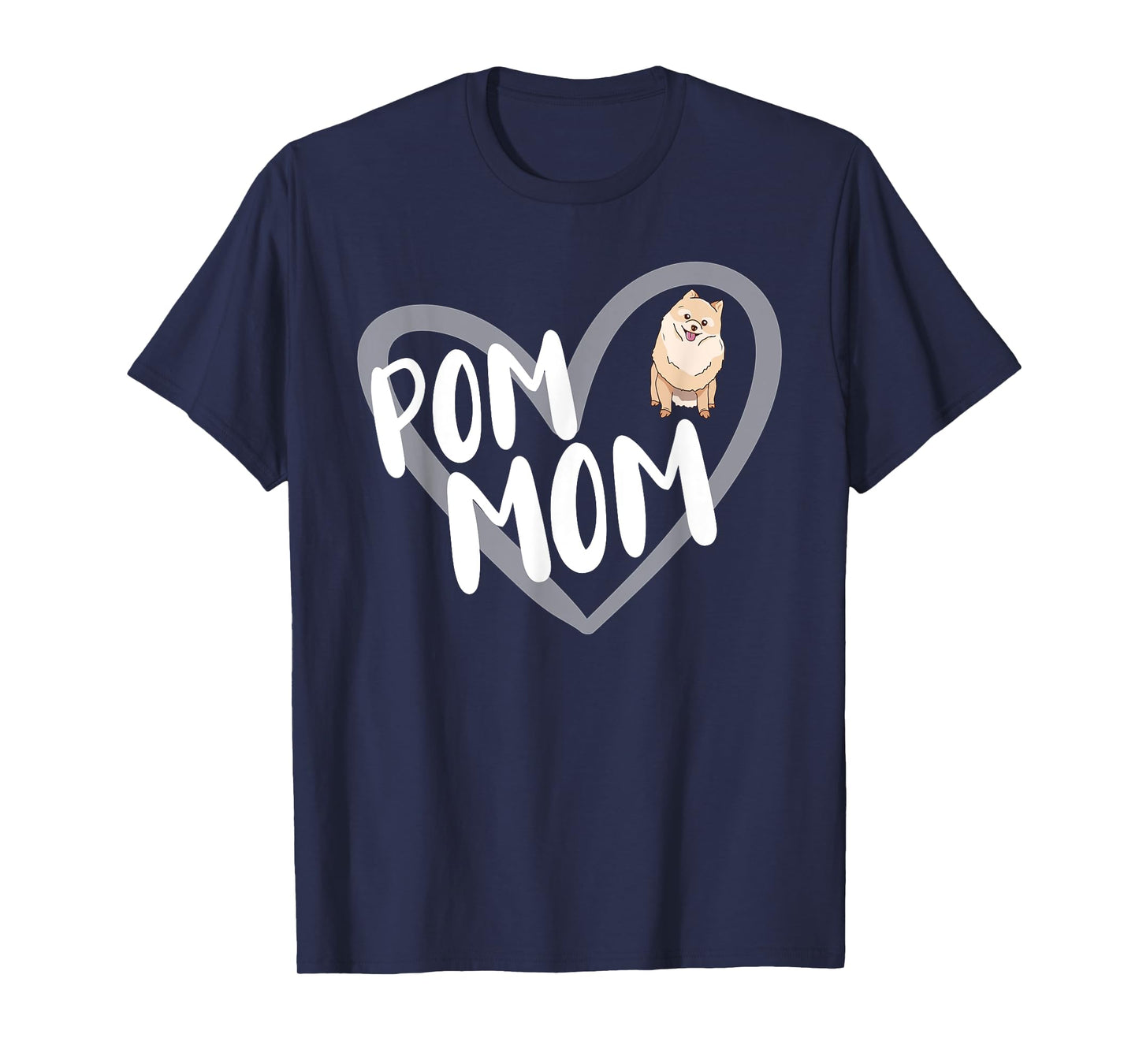 Pom Mom Heart Funny Pomeranian Owner Dog Lover T-Shirt