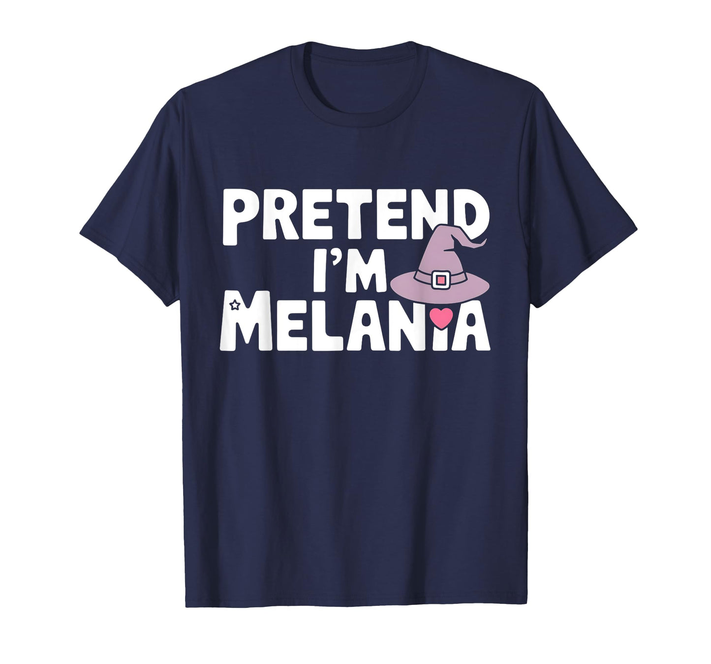Pretend I'm Melania Easy Halloween Costume Trump 2024 T-Shirt