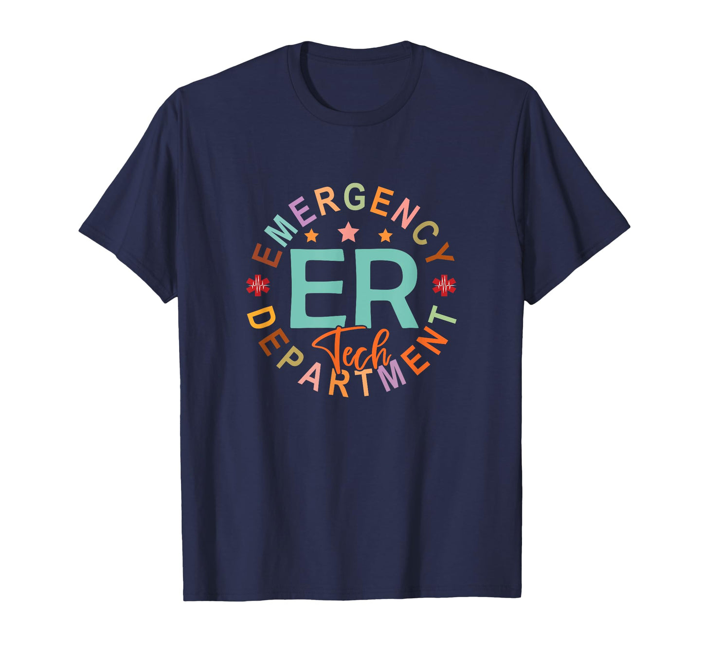 Funny Emergency Department Tech Emergency Room Tech Er Tech T-Shirt