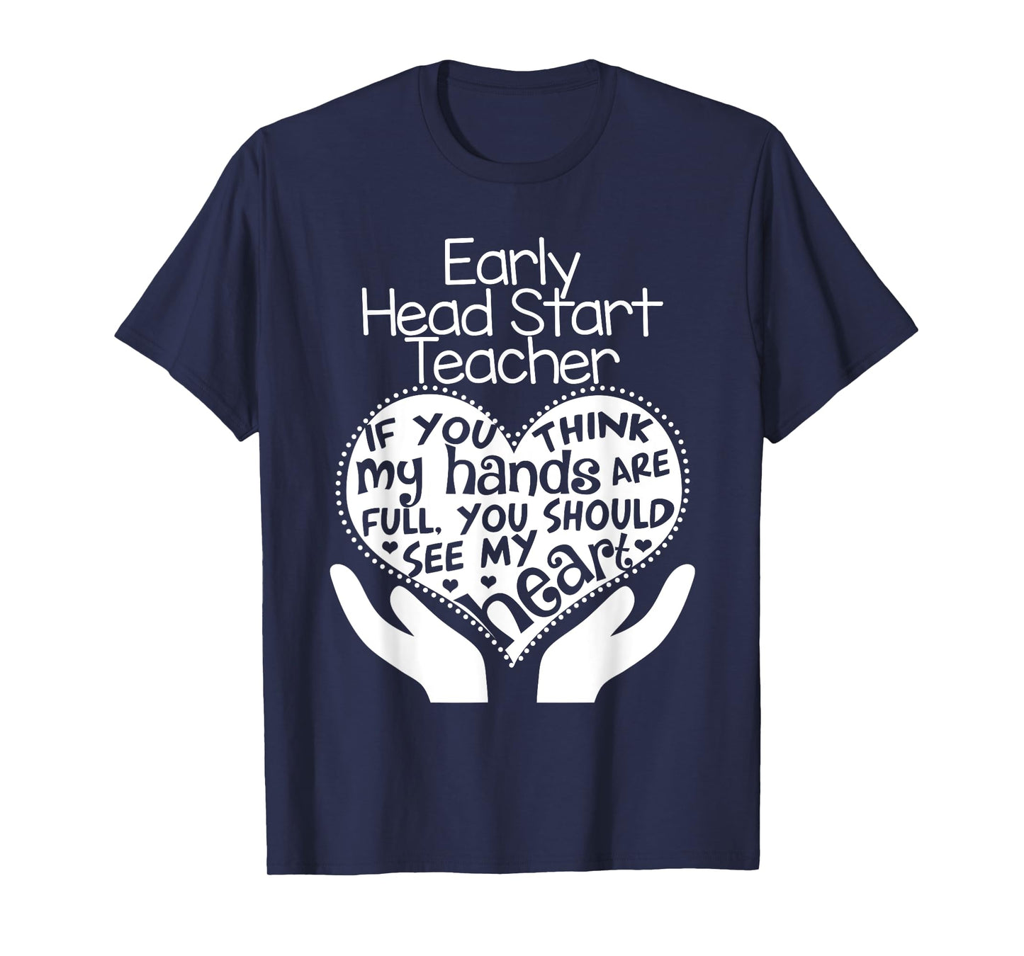 Early Head Start Teacher Heart T shirt School Team Gift T-Shirt