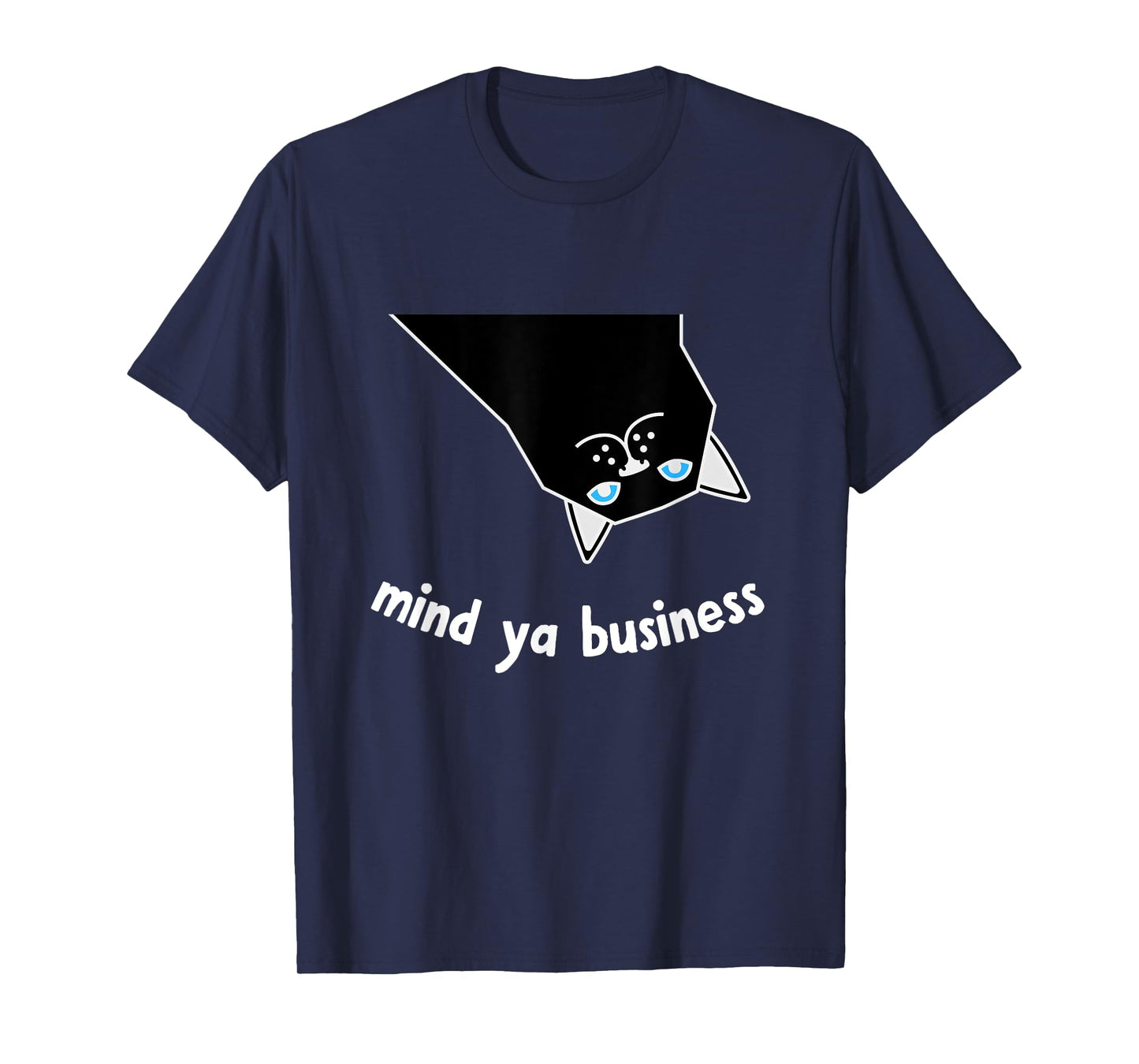 Mind Ya Business, Sassy Black Cat T-Shirt for Men Women