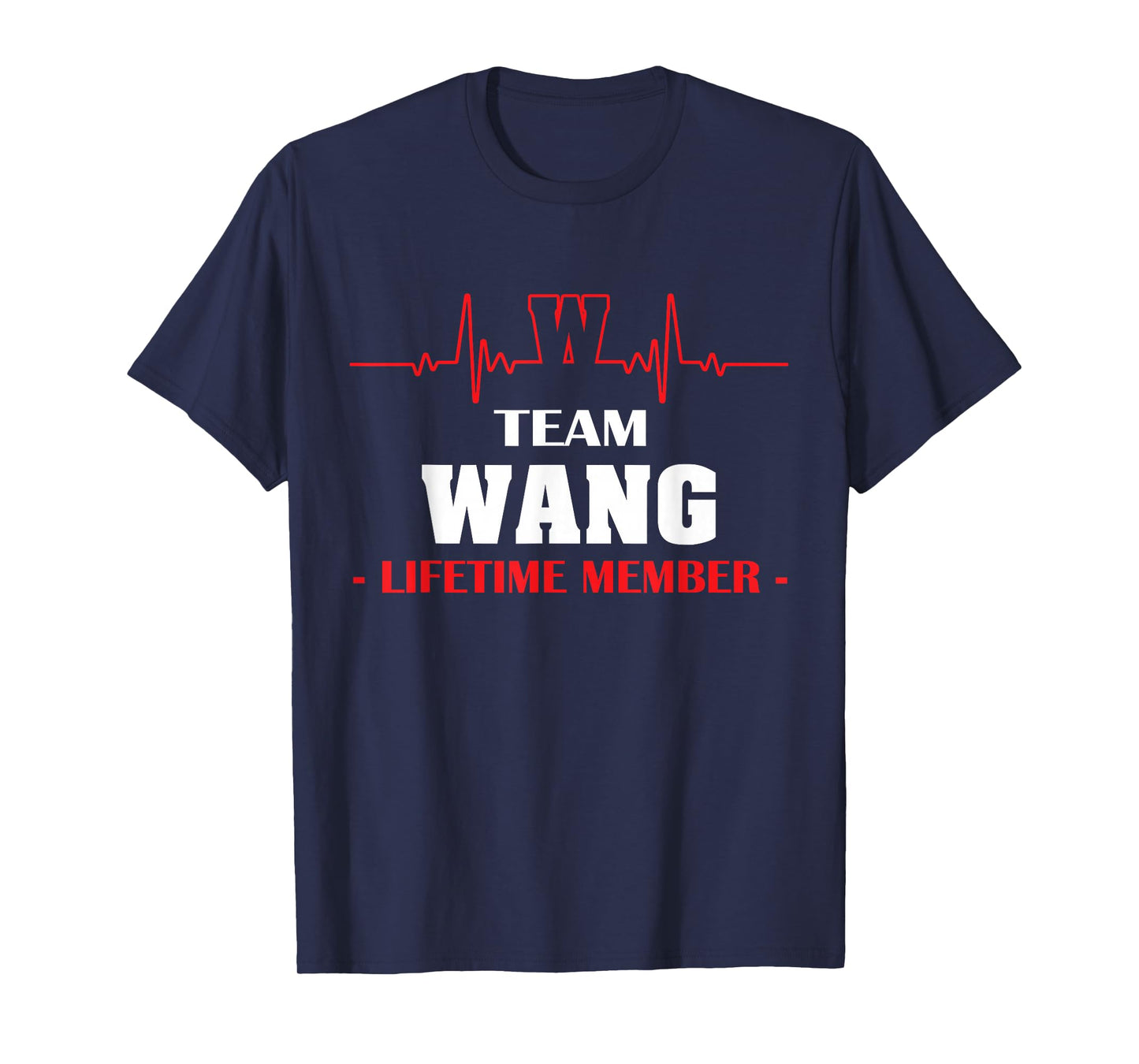 Team WANG lifetime member family youth kid shirt 1kmo T-Shirt