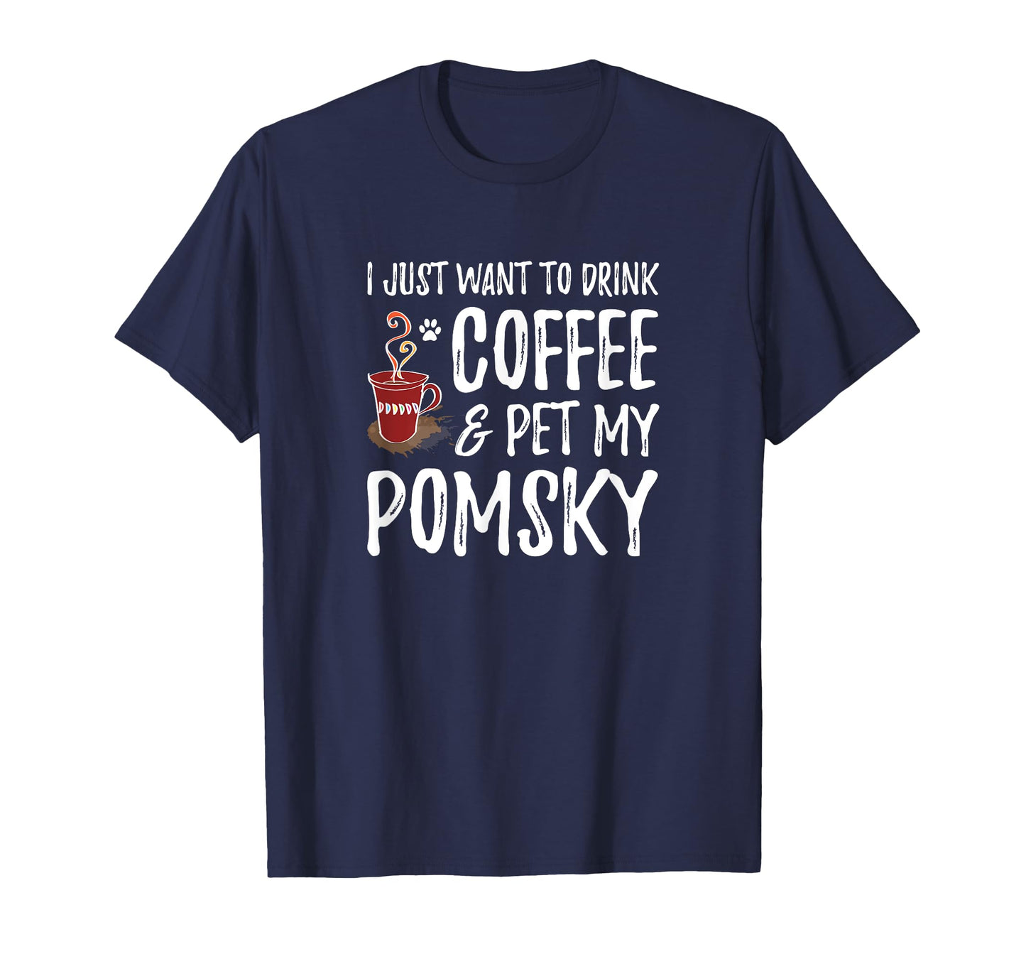 Coffee and Pomsky T-Shirt for Pomsky Dog Mom Men Women Girls Kids T-Shirt