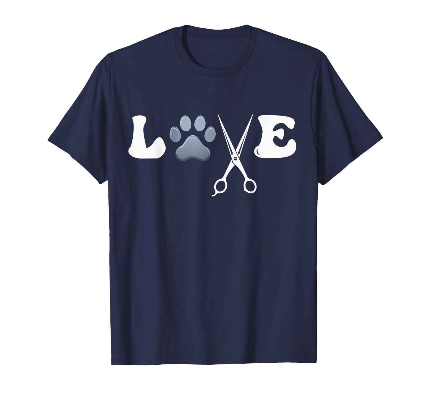Funny Love Dog Paw Dog Groomer Grooming Pet Dog Lover T-Shirt