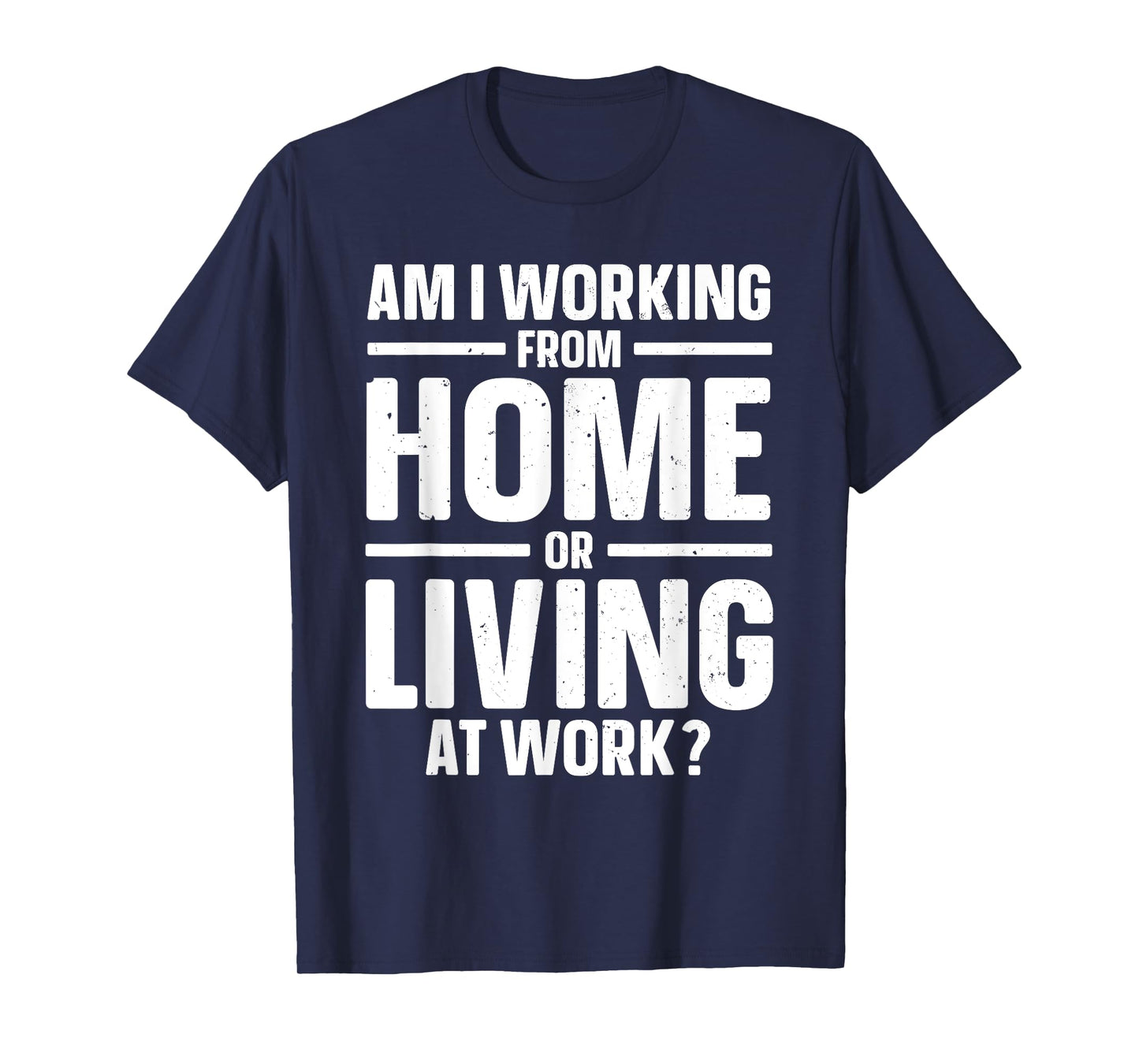Best Work from Home Art for Men Women Working from Home WFH T-Shirt