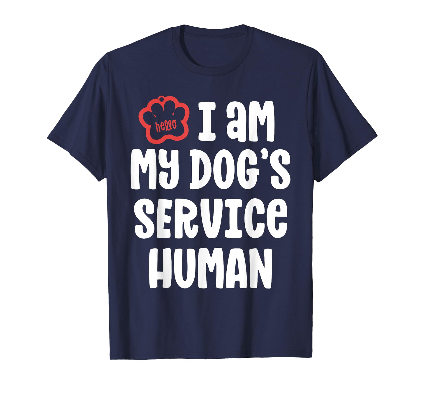 Funny Service Dog Shirt For Women I Am My Dogs Human Gift T-Shirt