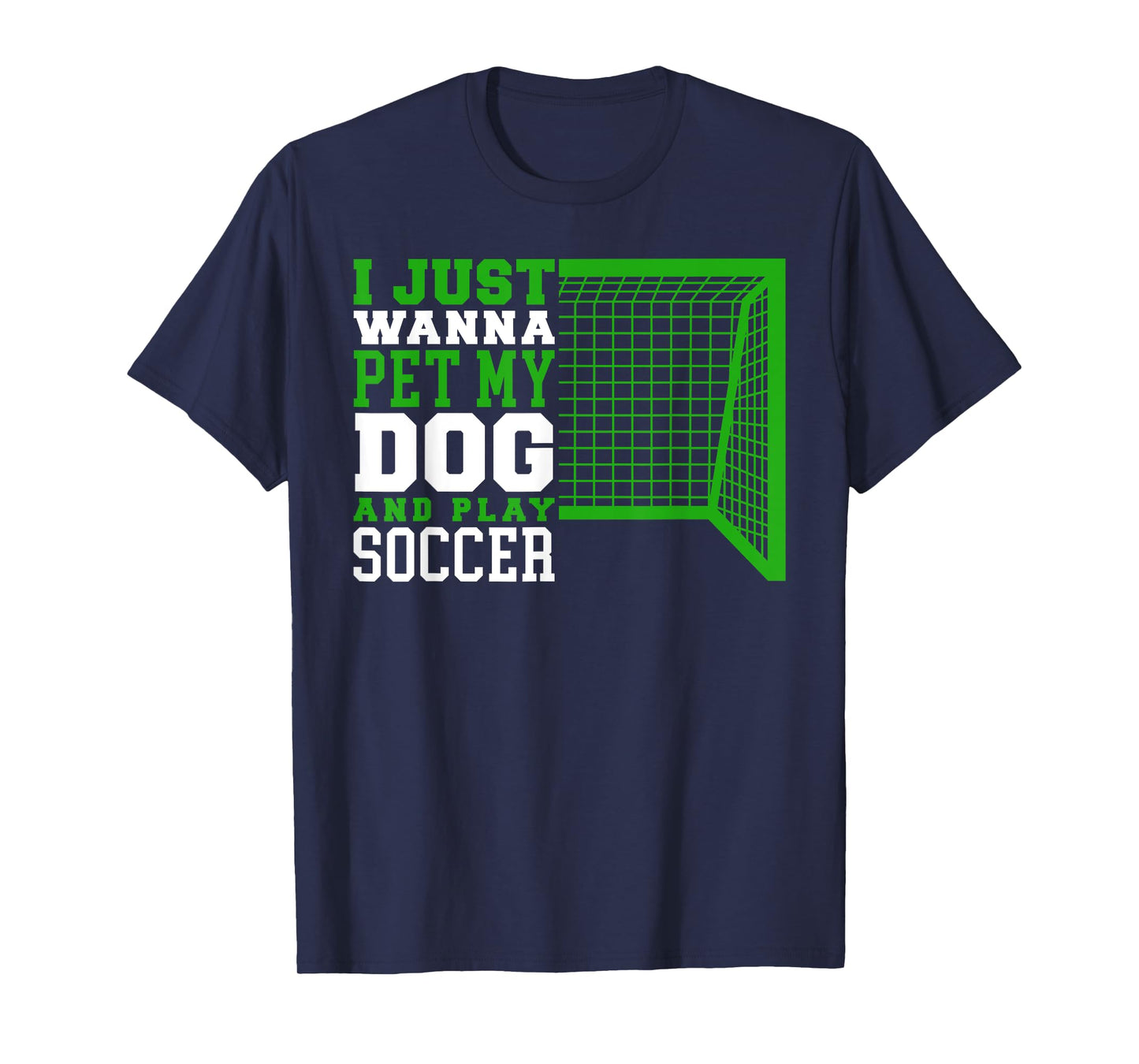 Funny Boys Pet My Dog And Play Soccer T-Shirt