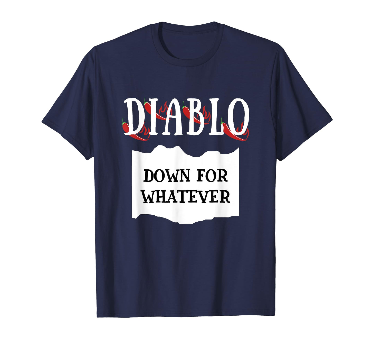Down For Whatever Diablo Hot Sauce Group Costume T-Shirt