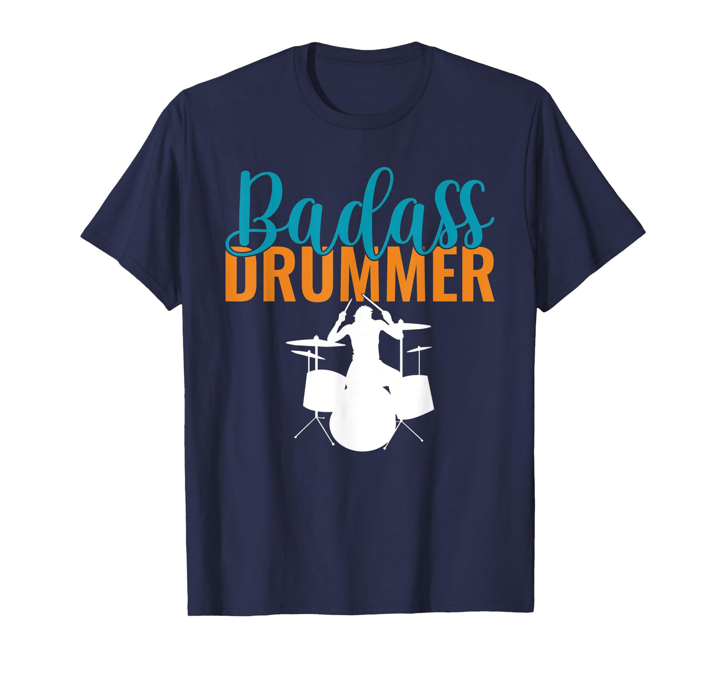 Badass Drummer T-Shirt