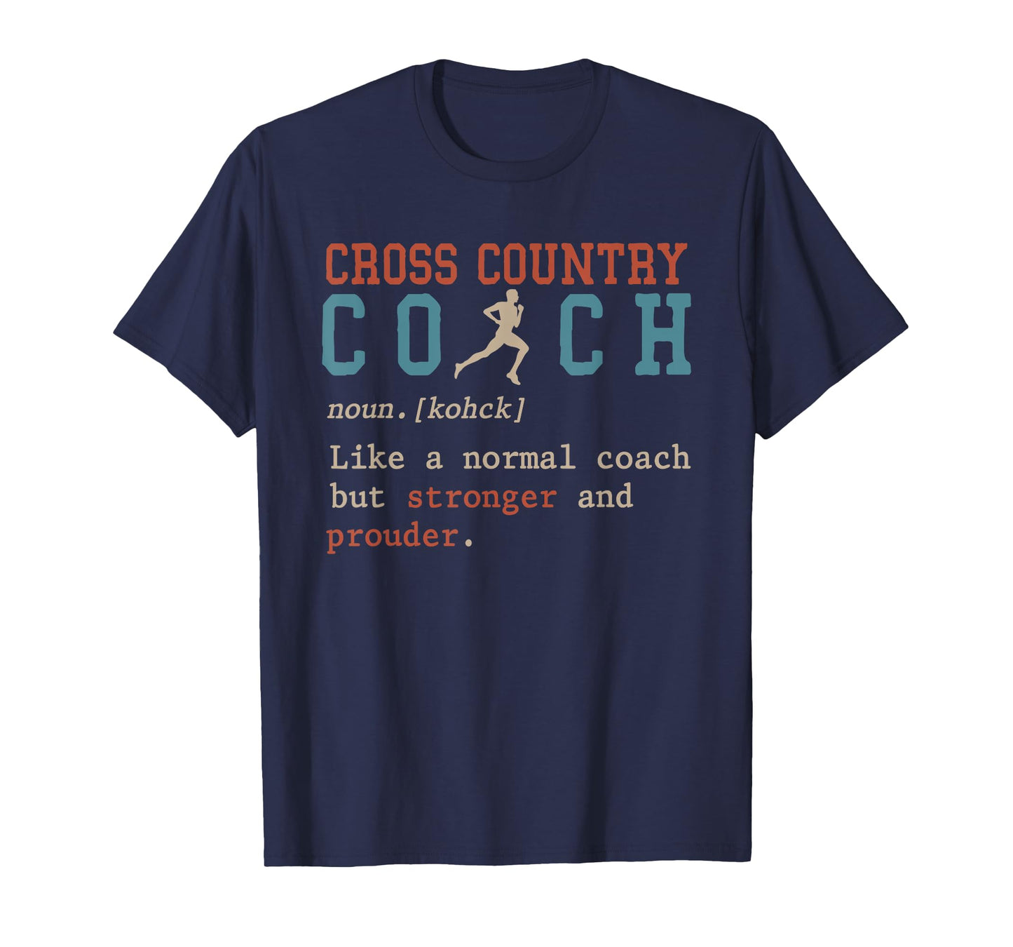 Cross Country Coach, Sports Coaching T-Shirt