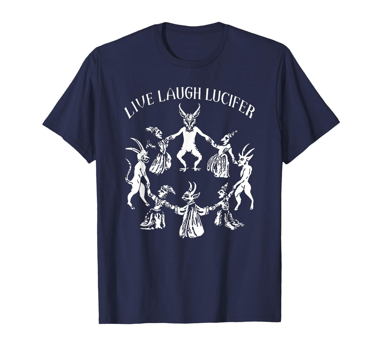 Retro Funny Live Laugh Lucifer Wicca Witchy Spooky Halloween T-Shirt