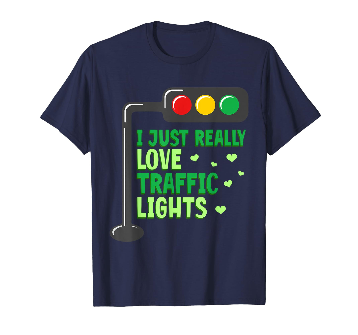 Halloween Traffic Light I Just Really Love Traffic Lights T-Shirt