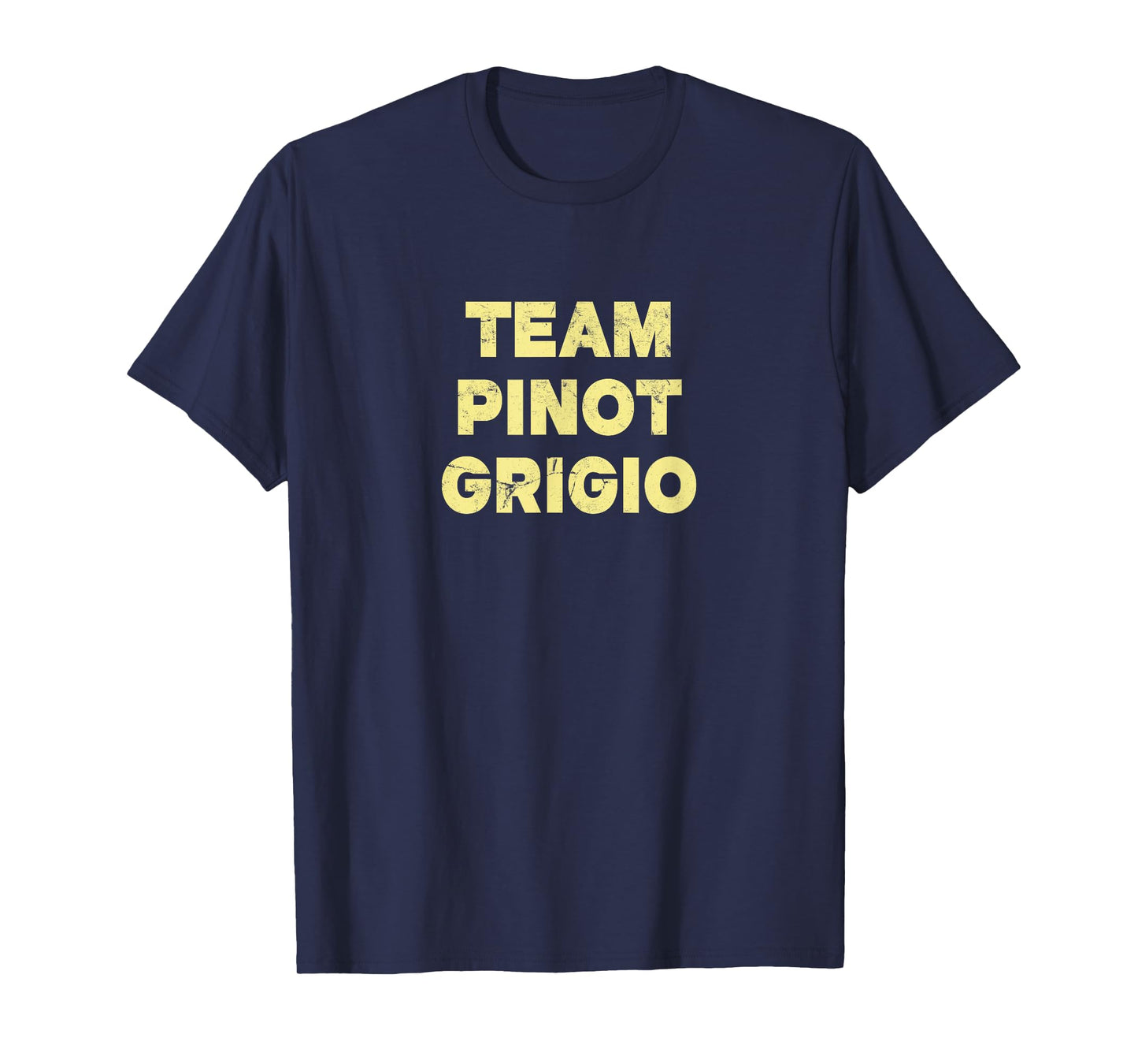 Team Pinot Grigio (Vintage) - Wine T-Shirt