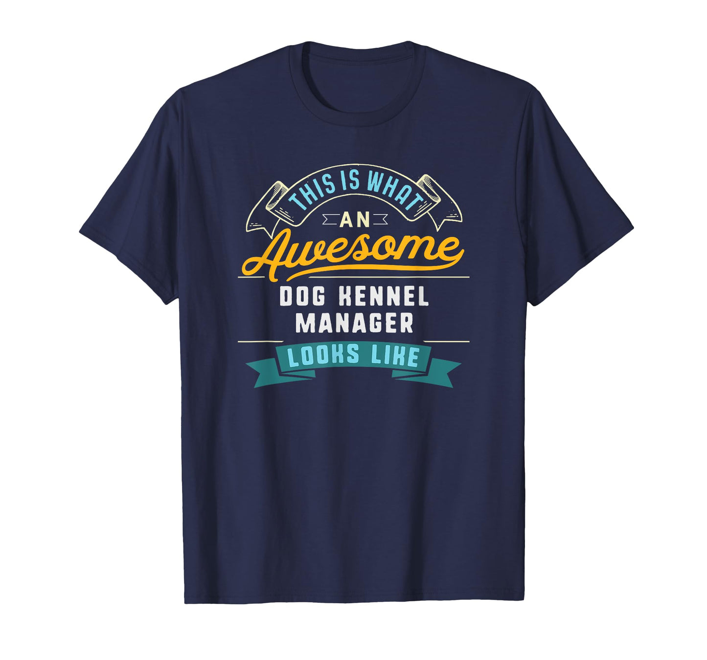 Funny Dog Kennel Manager Shirt Awesome Job Occupation T-Shirt