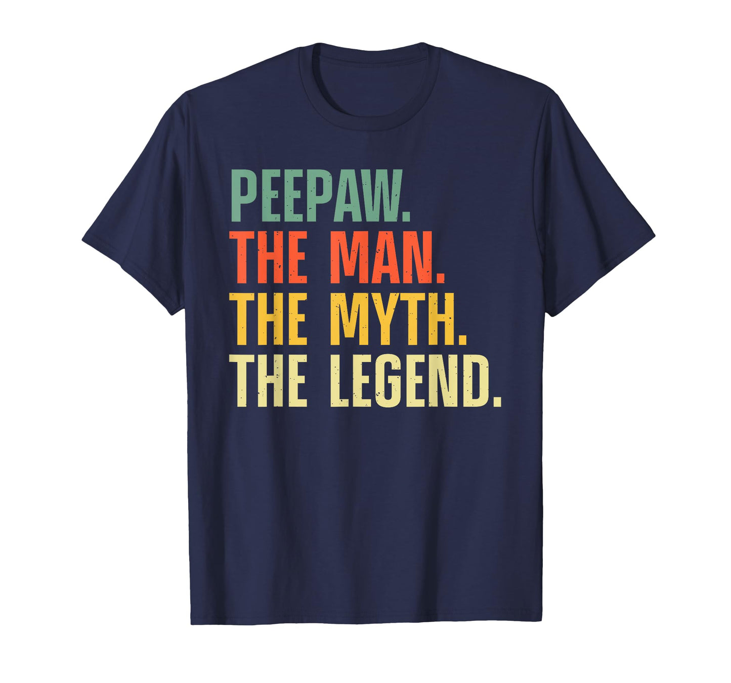 Peepaw Design For Grandpa Grandfather From Grandkids Peepaw T-Shirt